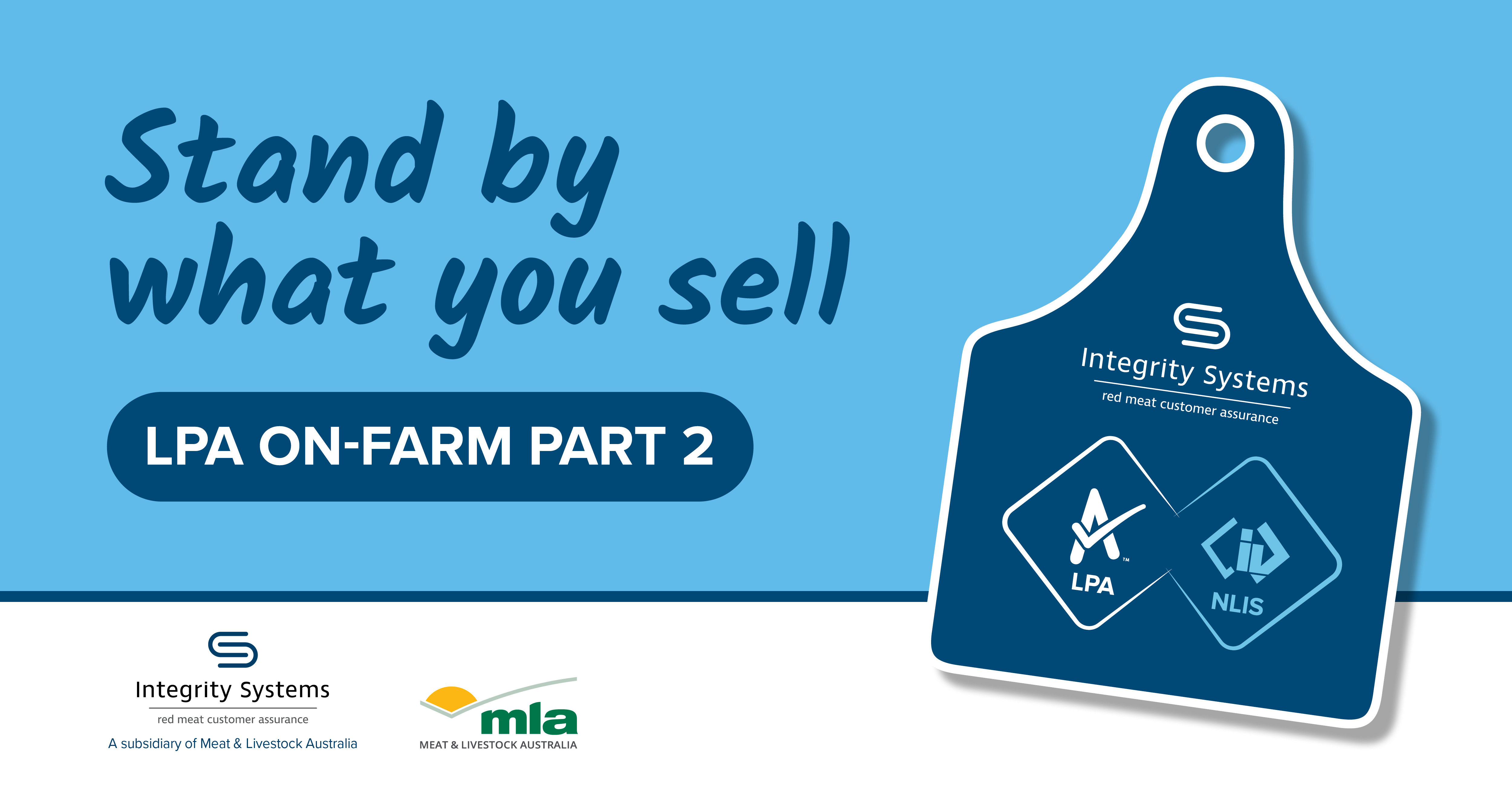 <strong>Livestock Production Assurance</strong> … what it means for you on-farm – Part 2