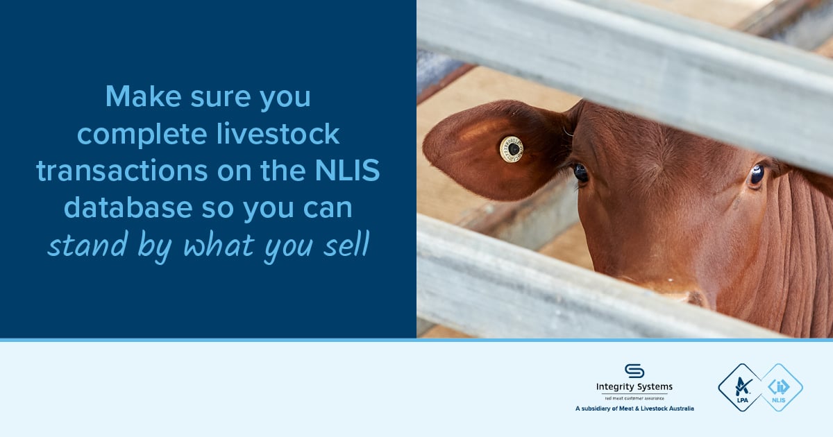 Social tile for Facebook with text: Make sure you complete livestock transactions on the NLIS database so you can stand by what you sell